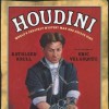 Harry Houdini: quatre jeux pour s’en souvenir